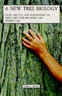 A New Tree Biology - Alex Shigo - Tree Surgery Book