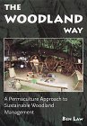 Woodland Way - Woodland Management Books - Ben Law