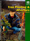 Tree Planting & Aftercare Practical Handbook - Countryside 

Management Books - Agate BTCV